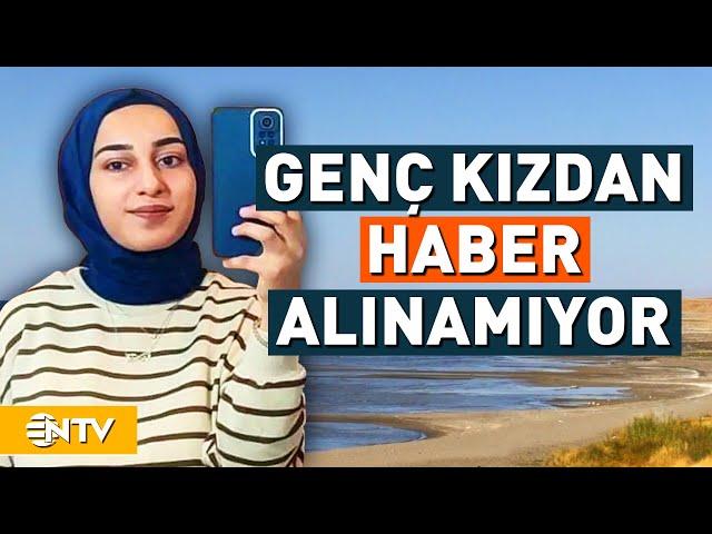 Van'da, Üniversite Öğrencisi Rojin Kayboldu | NTV