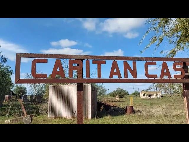 Capitán Castro, una localidad que resistió inundaciones, un tornado y el paso del tiempo...