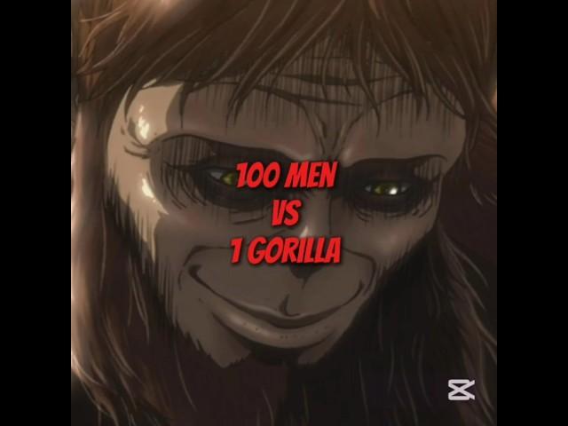 100 men vs 1 gorilla