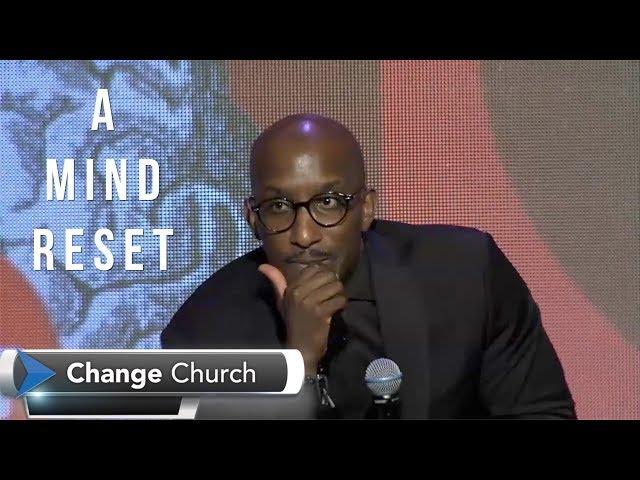 A Mindset Reset | Dr. Dharius Daniels