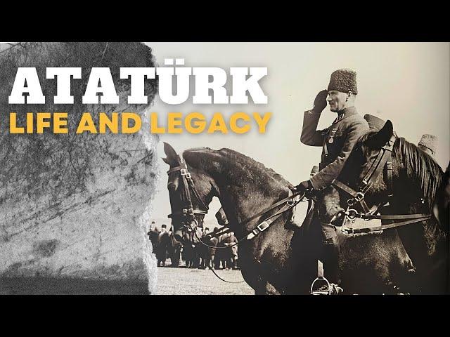 ATATURK I Life and Legacy I Documentary