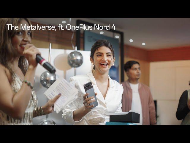 Welcome To The Metalverse | OnePlus Nord 4 Pop-up