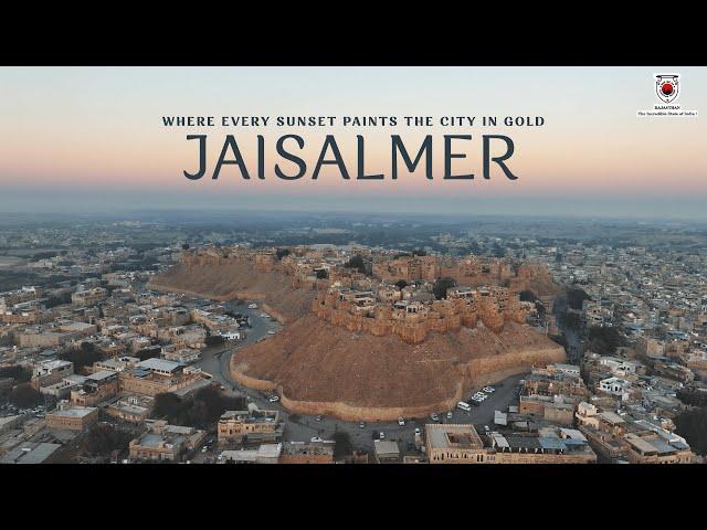 Discover the Enchantment of Jaisalmer, ‘The Golden City’!