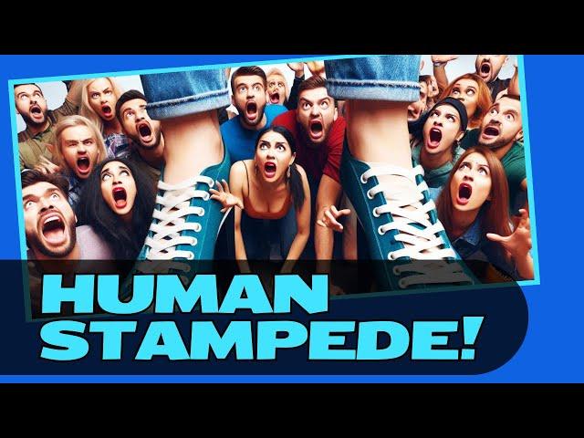 10 Tips for Surviving a Human Stampede