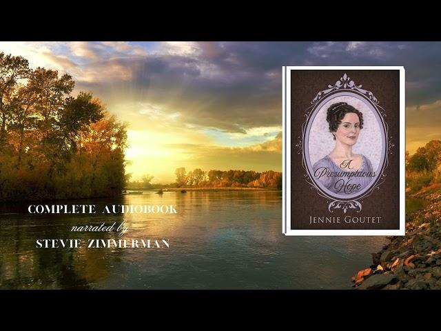 A Presumptuous Hope - the complete audiobook