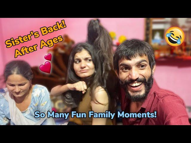 Behen Wapas Aayi Itne Time Baad! Emotional Reunion & Masti 