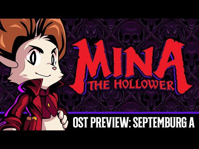 Mina The Hollower - OST Preview: Septemburg A