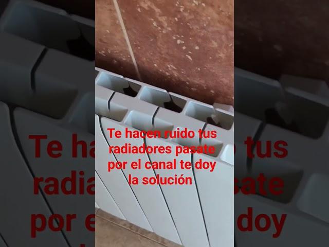 Radiadores hacen ruido ¿ que hago?#shortvideo #radiadores #calefaccion #servitecnico#caldera