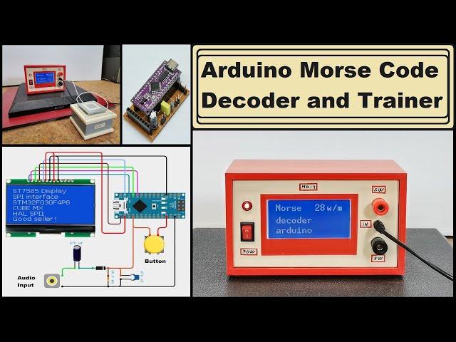 DIY Arduino Morse code Decoder and Trainer