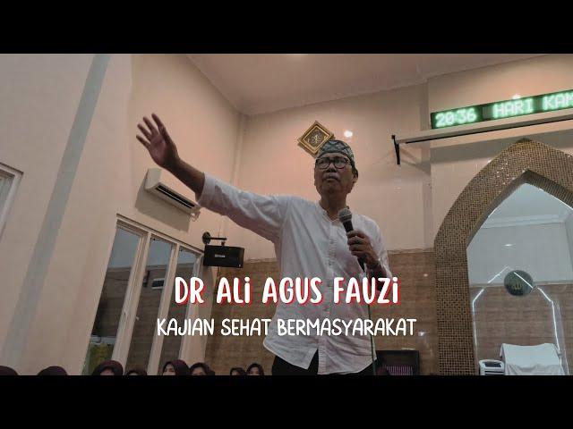 Pengajian dr Agus Ali Fauzi Surabaya Terbaru