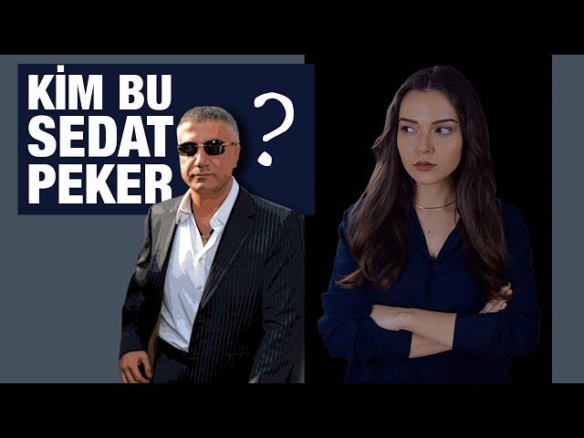 KİM BU REİS SEDAT PEKER?