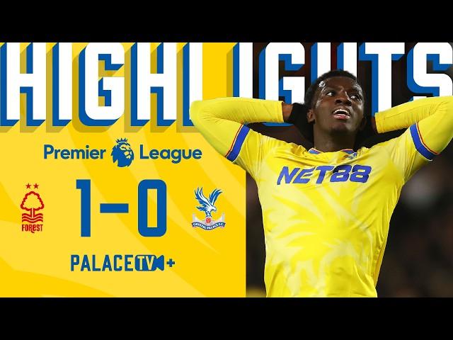 Premier League Highlights: Nottingham Forest 1-0 Crystal Palace