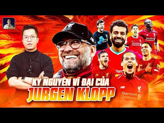 THE LOCKER ROOM | KỶ NGUYÊN LIVERPOOL VĨ ĐẠI CỦA JURGEN KLOPP