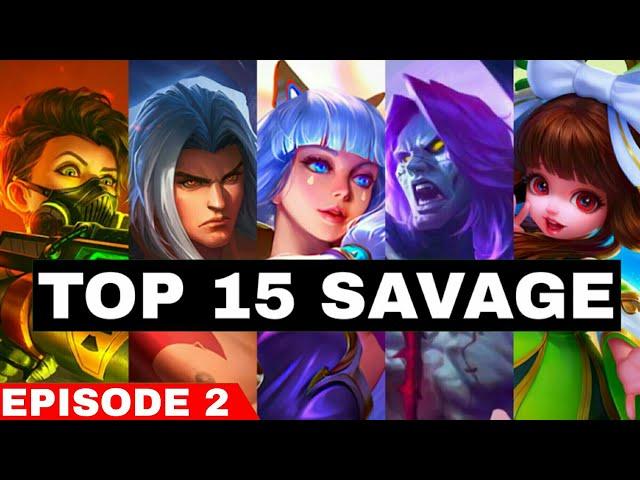 MOBILE LEGENDS TOP 15 SAVAGE MOMENTS | EPISODE 2