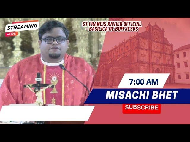 7 AM - Konkani Mass | Sonvar - Sadea Kallache Chovtem Satollem|Basilica of Bom Jesus| 8 February 25