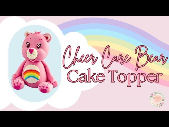 DIY Cheer Care Bear Fondant Figure Cake Topper