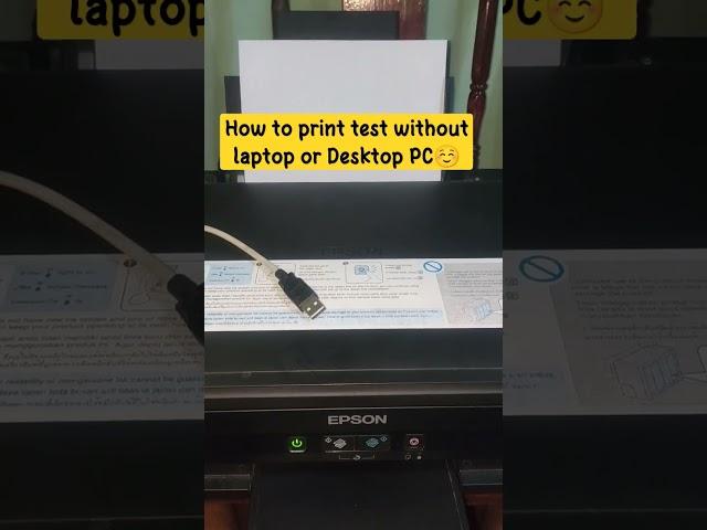 HOW TO PRINT TEST WITHOUT LAPTOP OR DESKTOP PC #shorts #epson #printer