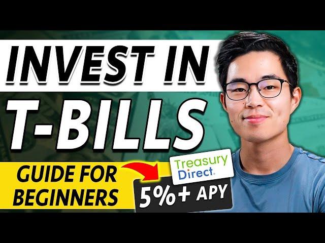 How to Buy Treasury Bills For Beginners 2023 (Easy 5% APY)