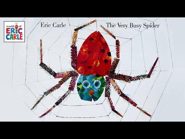 The Very Busy Spider – ️ Read aloud of the classic Eric Carle book for kids!