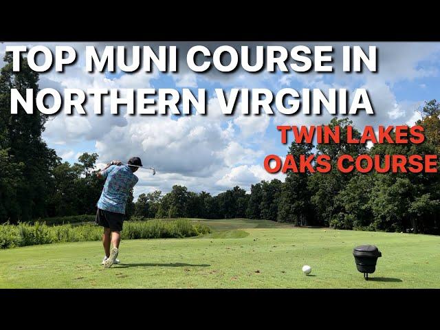 All 18 Holes - Twin Lakes Golf Course, Oaks Course (Clifton, Virginia)