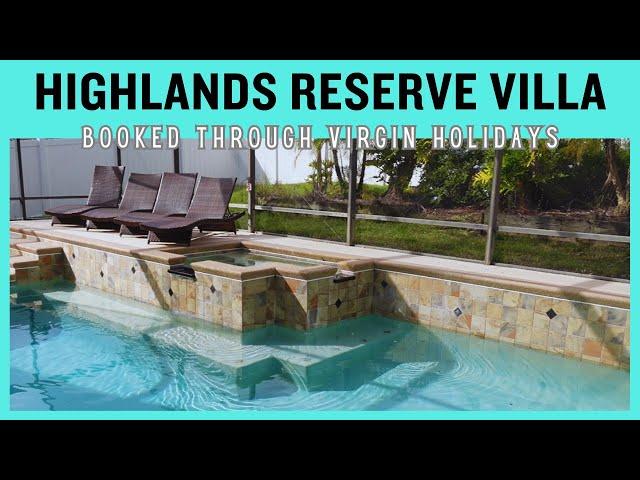 🩳Virgin Holidays Highlands Reserve Villa | 737 Oxford Drive, Davenport, Nr Orlando, Florida 