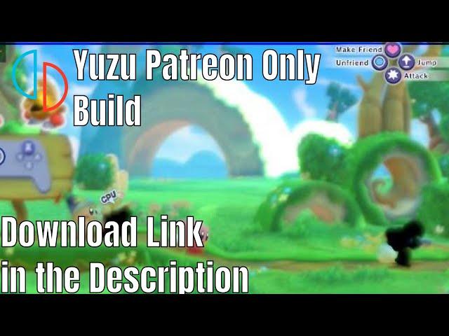 Yuzu Patreon Only build(March 10) Released | Download Link in the Decription