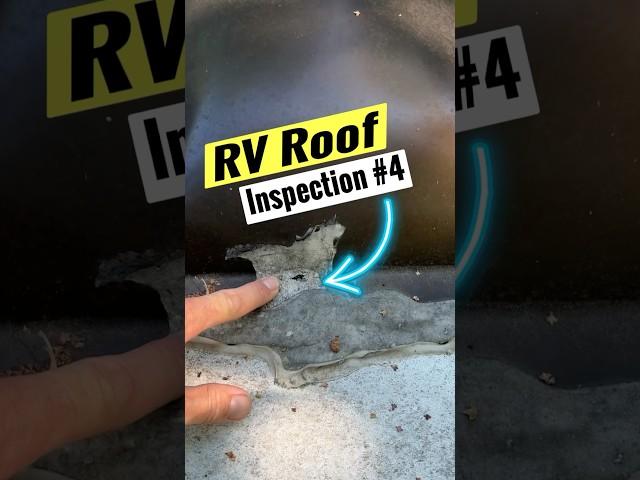 Look For This - RV Roof Inspection #4