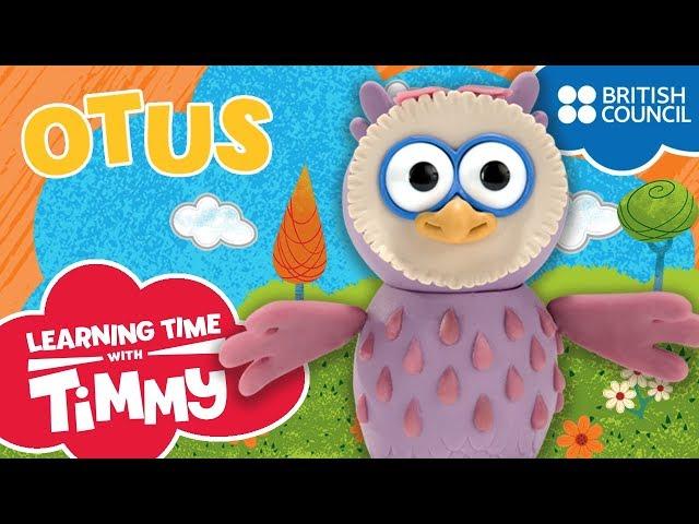 Meet Otus | Learning Time with Timmy | Cartoons for Kids