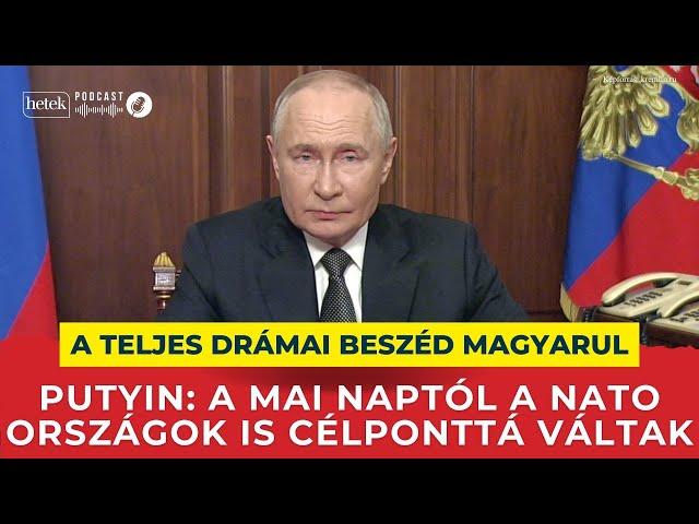 Vlagyimir Putyin: NATO-rakéták öltek oroszokat, önök is célponttá váltak, készüljenek fel erre