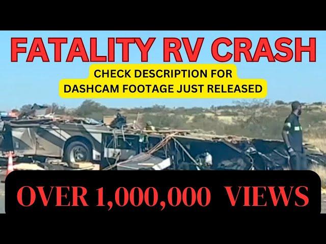 Graphic Content: Class A RV Crash VERY TRAGIC