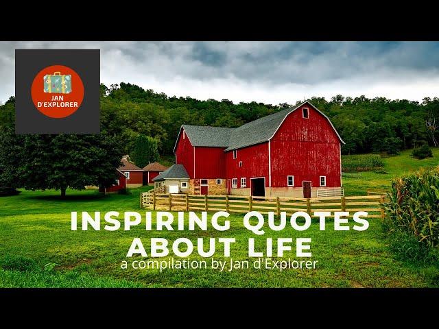 Inspiring Quotes About Life || Country Living