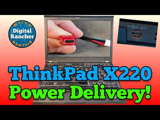 ThinkPad X220 Power Brick Holding you back? Upgrade to PD Charging!