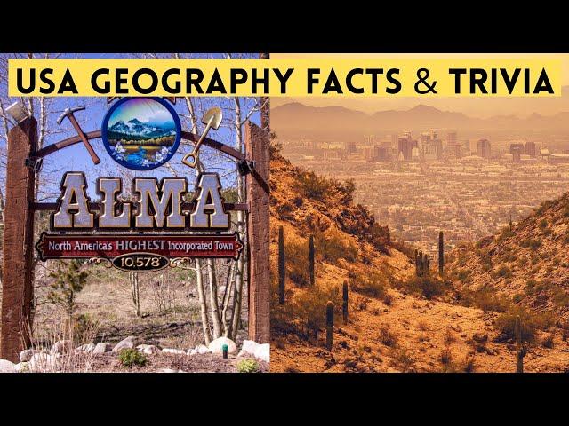 USA Geography Facts & Trivia: Populations, Elevations, Sizes