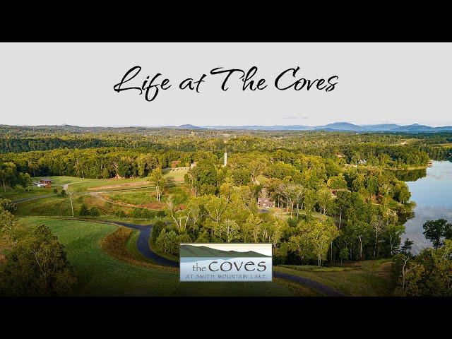 Life at The Coves at Smith Mountain Lake