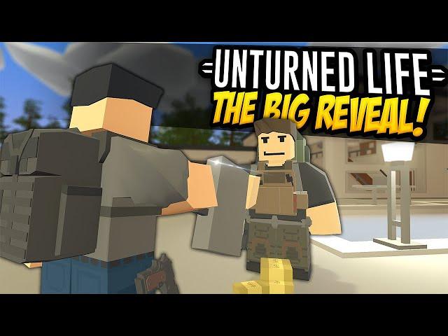 THE BIG REVEAL - Unturned Life Roleplay #601