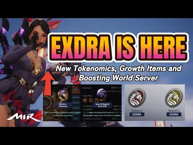 Heto na! Boosting World + New Tokenomics 'EXDRA' | MIR4 Updates