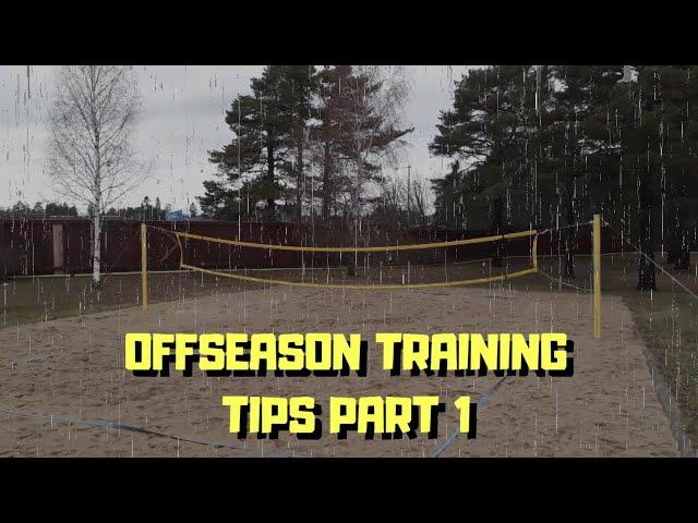 Offseason Training Tips For Beach Volleyball (Part 1)