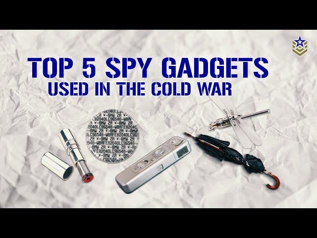 Five Ingenious Cold War Spy Gadgets