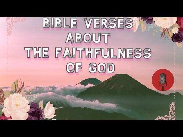 Bible Verses About God's Faithfulness