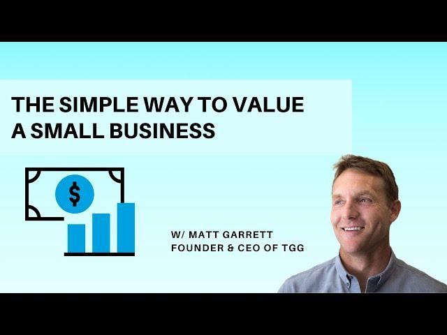 The Simple Way to Value a Small Business