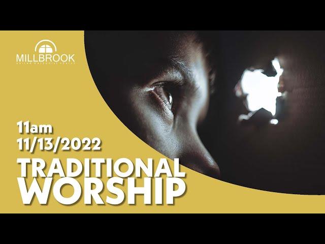 "Daring To Hope" | 11/13 Millbrook UMC 11am Traditional Worship