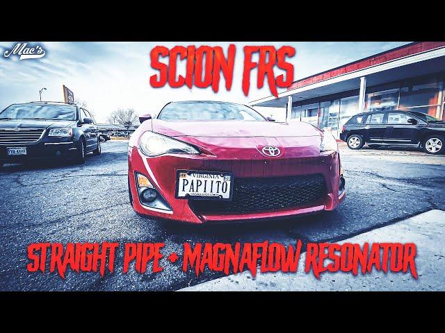 Scion FRS / Toyota 86 Straight Pipe + Magnaflow resonator! How to get deep exhaust sound Scion FRS