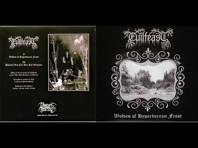 Evilfeast- Wolves Of Hyperborean Frost (Full Vinyl Rip 2013) [Demo 2009]
