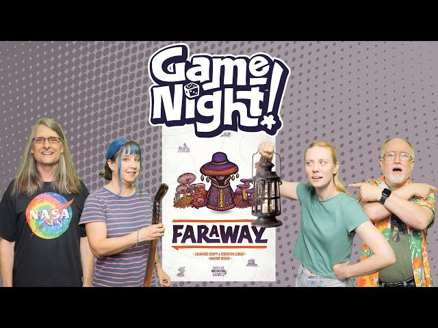 Faraway - GameNight! Se12 Ep15 - How to Play and Playthrough