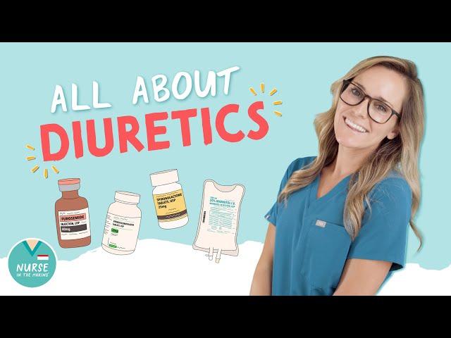 Dealing With Diuretics | NurseInTheMaking | NCLEX Pharmacology | Registered Nurse