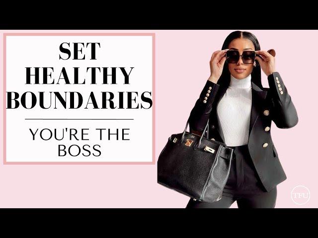 How To Create Boundaries | Protect Yourself - Enrich Your Life