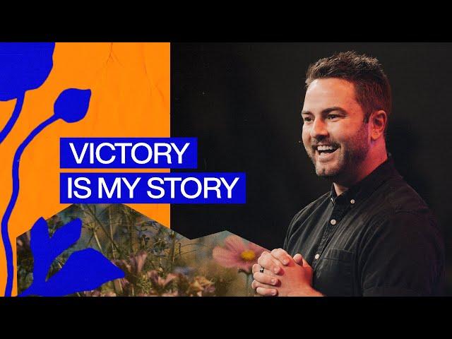 VICTORY IS MY STORY | PASTOR LUKE LEZON