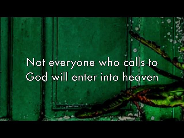 "The Narrow Gate" Lyric Video