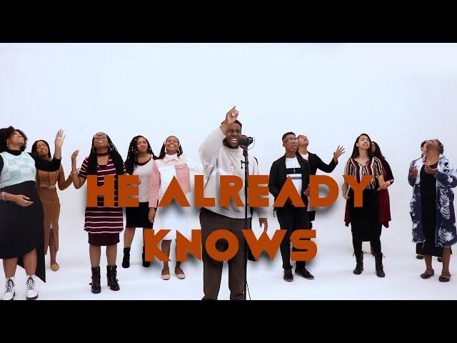 He Already Knows featuring Daniel Whitley | Praise Nation Music