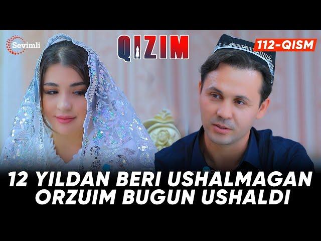 Qizim 112-qism | Anons | 12 Yildan beri ushalmagan orzuim bugun ushaldi